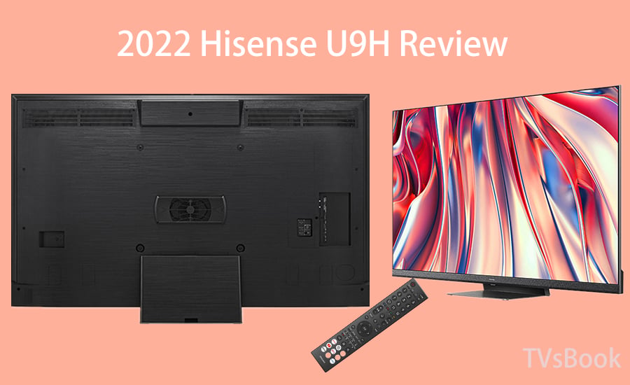 2022 Hisense U9H Review.jpg