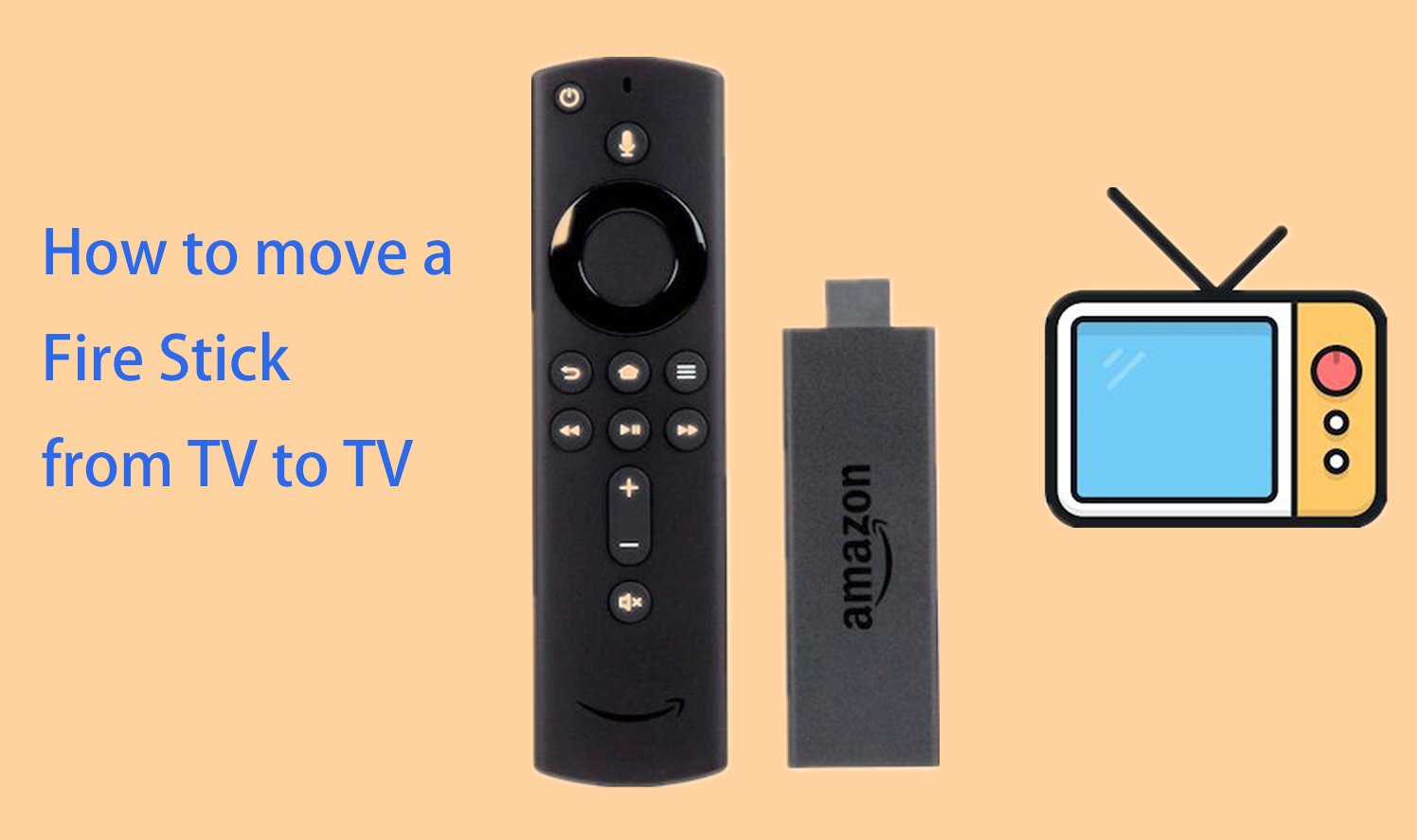 Can you move a Fire Stick from TV to TV.jpg