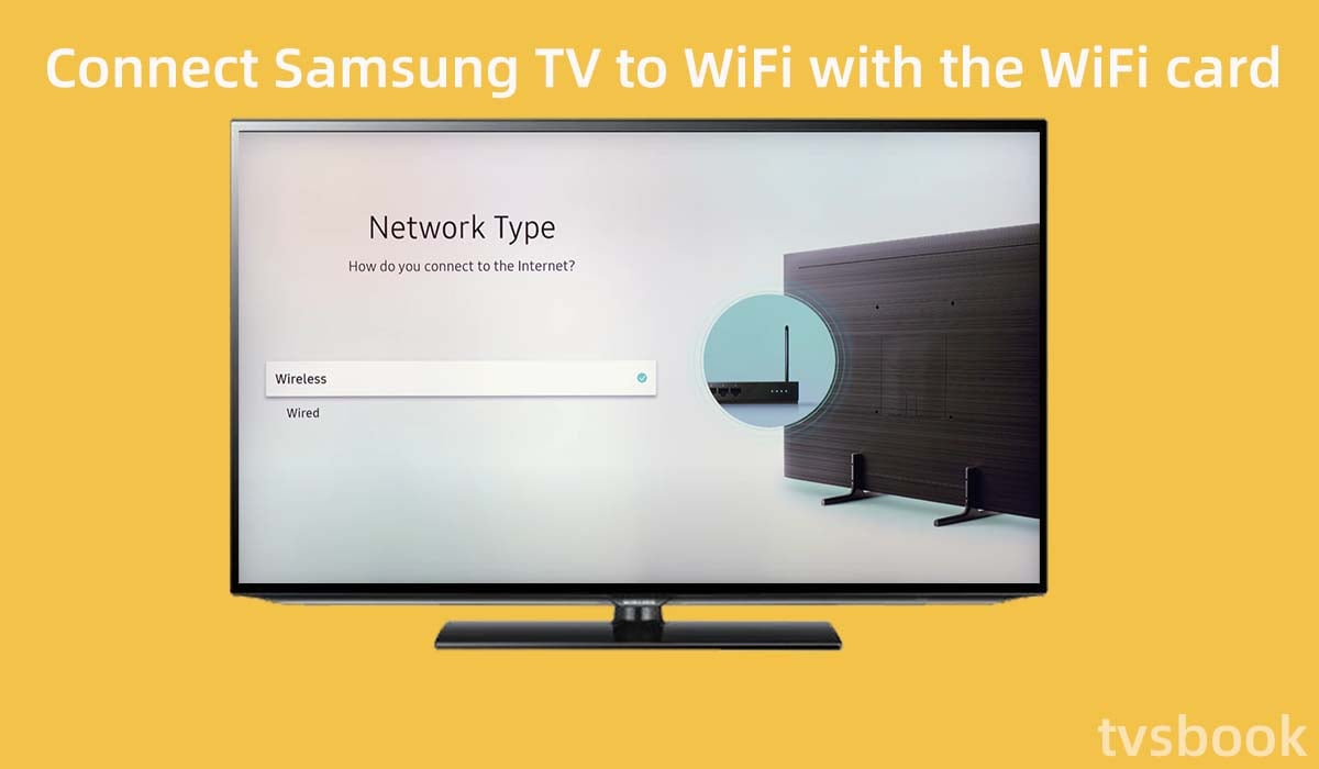 Connect Samsung TV to WiFi with the WiFi card.jpg