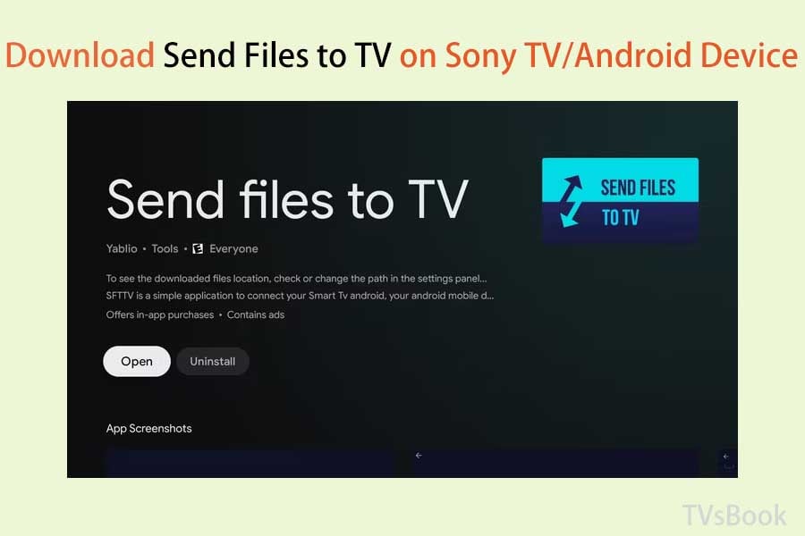 Download Send Files to TV on Sony TV and Android Device.jpg