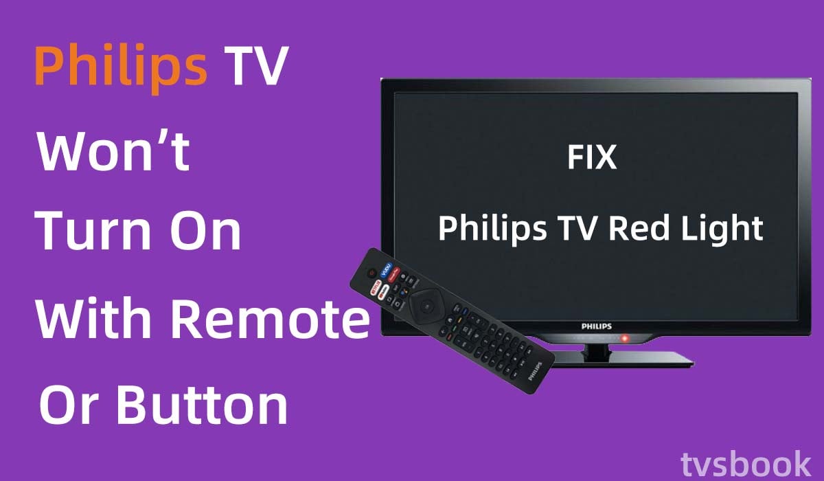 fix philips tv won't turn on with remote or button.jpg