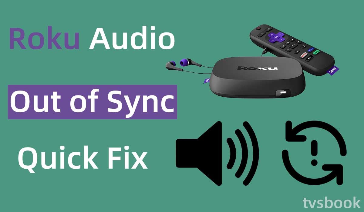 fix roku audio out of sync.jpg