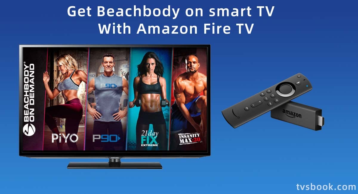 Get Beachbody on smart TV with Amazon Fire TV.jpg