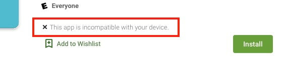 Google Play Store Device incompatibility.jpg
