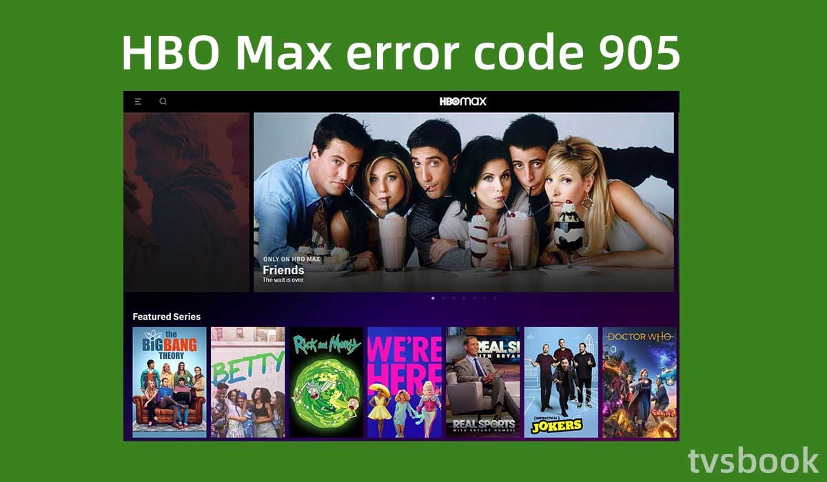 HBO Max error code 905.jpg