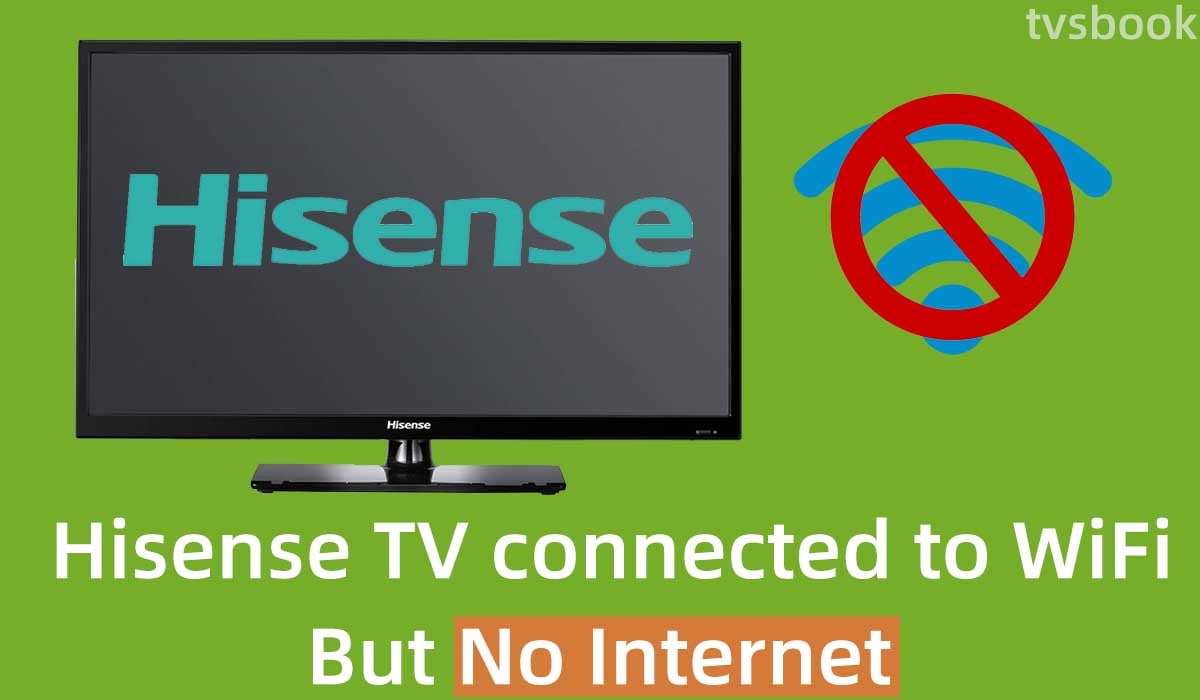 hisense tv connected no internet.jpg
