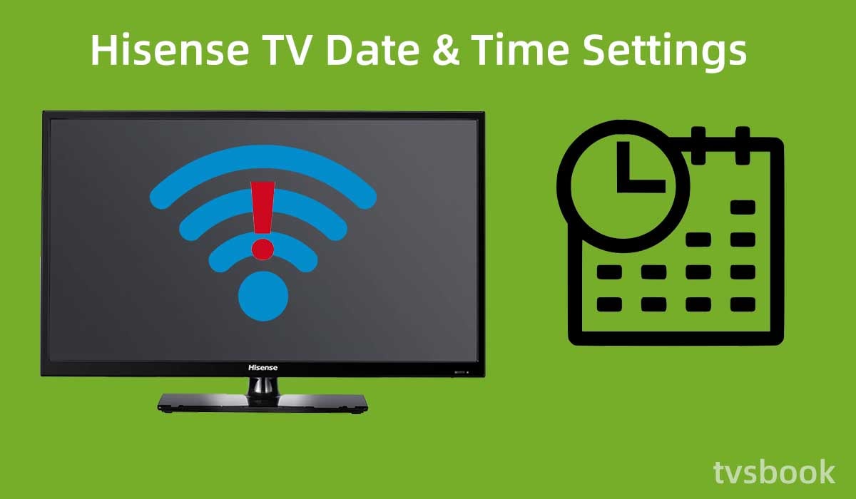 Hisense TV Date & Time Settings.jpg
