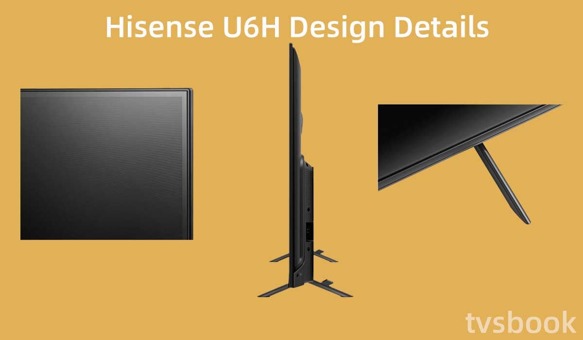Hisense U6H Design Details.jpg