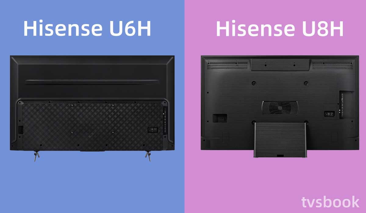 Hisense U6H vs U8H back design.jpg