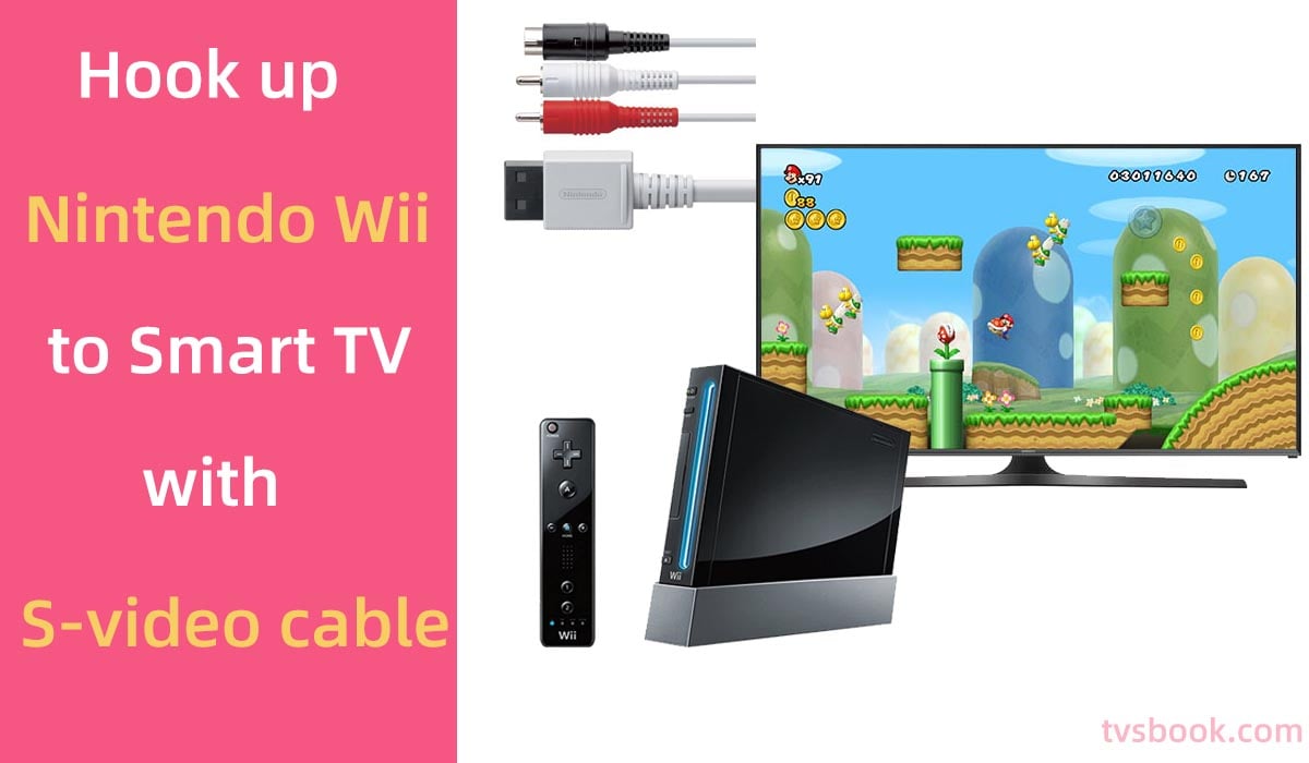 Hook up a Wii to smart TV with an S-video cable.jpg