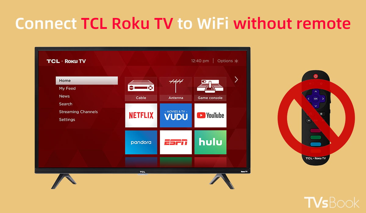 How to connect TCL Roku TV to WiFi without remote.jpg