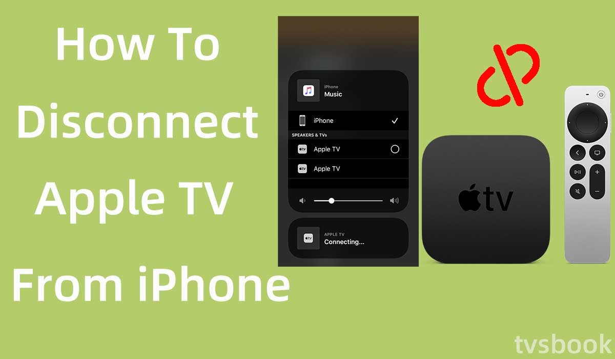 how to disconnect apple tv from iphone.jpg