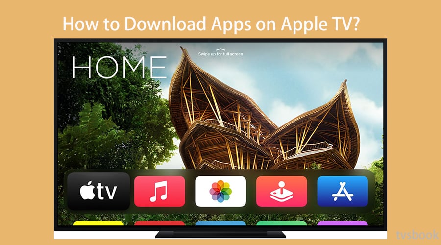 How to Download Apps on Apple TV.jpg