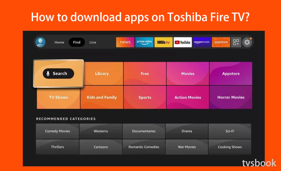 How to Download Apps on Toshiba Smart TV?