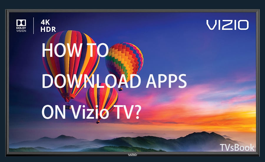 How to Download Apps on Vizio TV.jpg