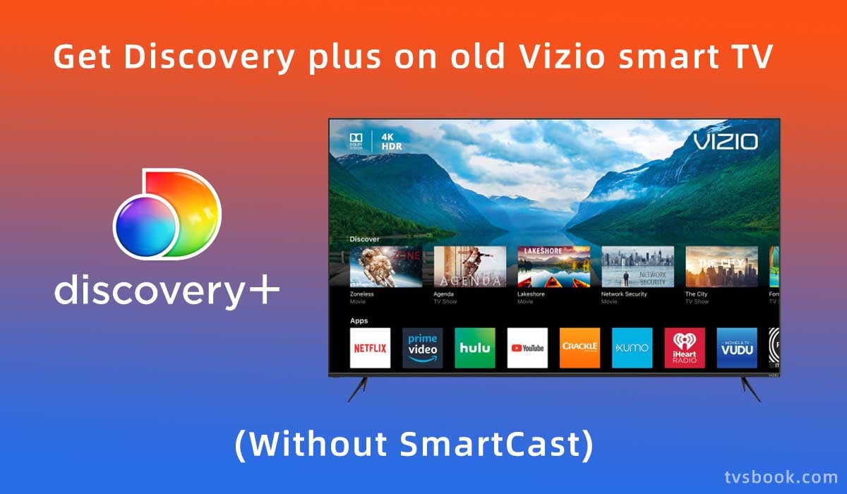 How to get Discovery plus on old Vizio smart TV.jpg