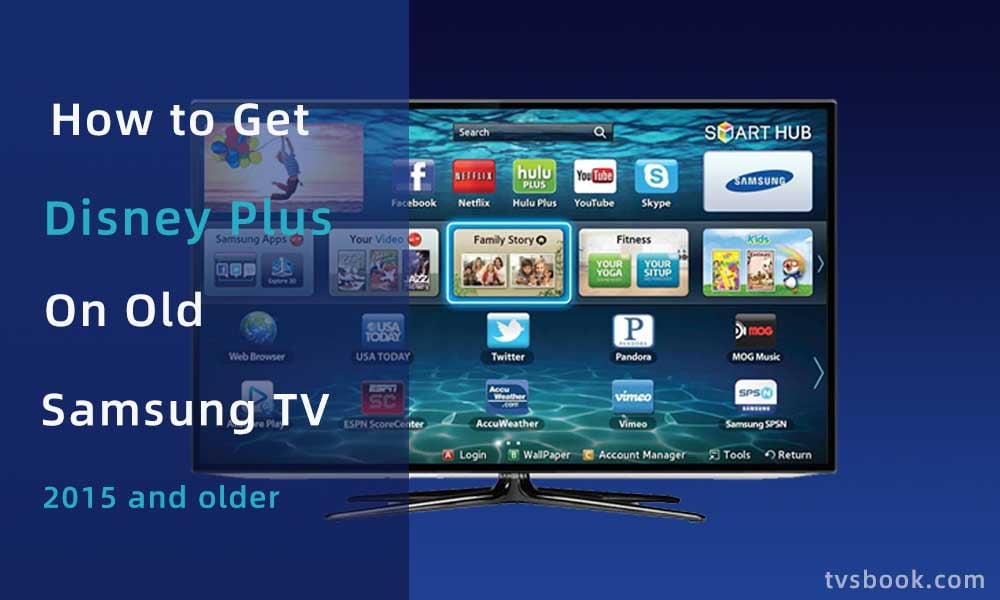 How to get Disney Plus on Samsung TV 2015 old tv.jpg