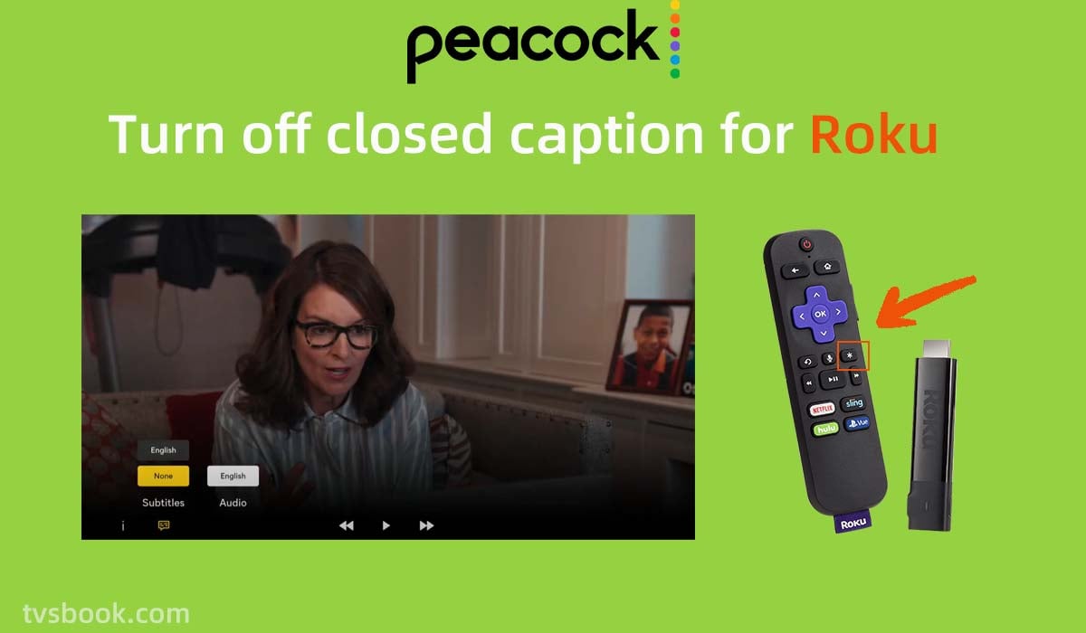 How to turn off closed caption on Peacock on Roku.jpg