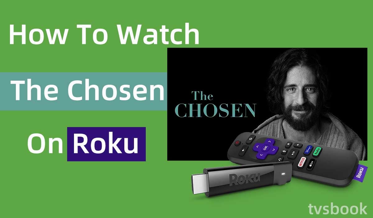 how to watch the chosen on roku.jpg