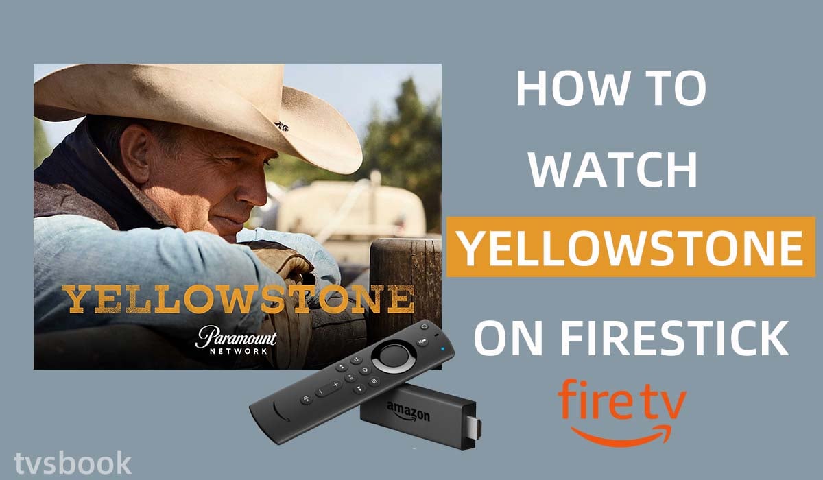 how to watch yellowstone on firestick.jpg
