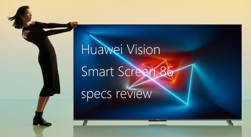 Huawei Vision Smart Screen 86 specs review.jpg