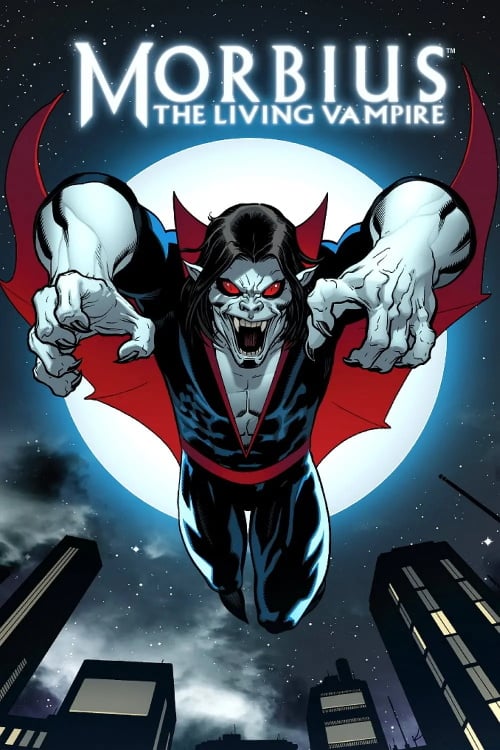 Morbius: the Living Vampire