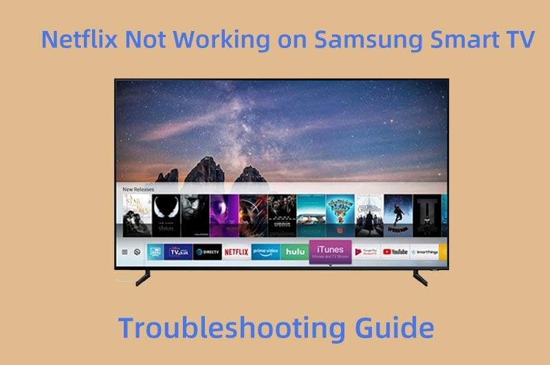 Netflix Not Working on Samsung Smart TV Troubleshooting.jpg
