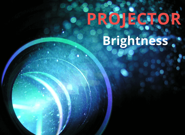 Projector Brightness.png