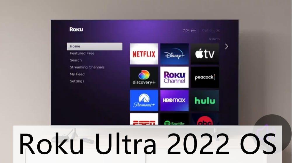 Roku Ultra 2022 OS