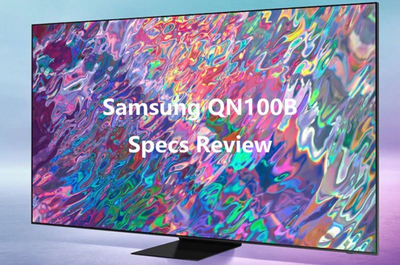 Samsung QN100B specs review.jpg