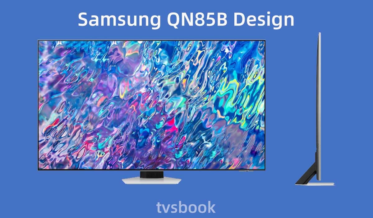 Samsung QN85B Design.jpg