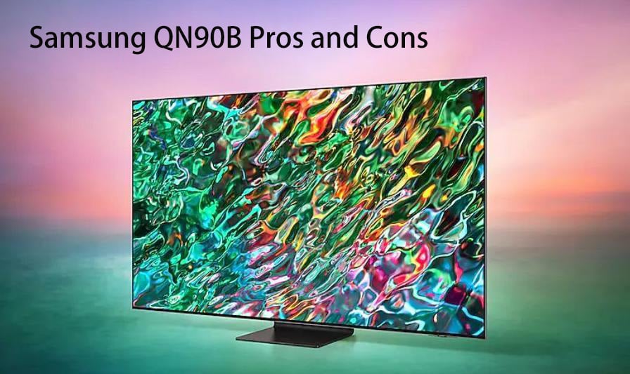 Samsung QN90B Pros and cons.jpg