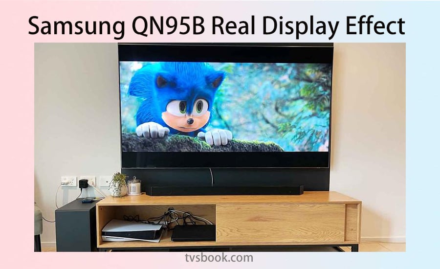 samsung qn95b real display effect.jpg