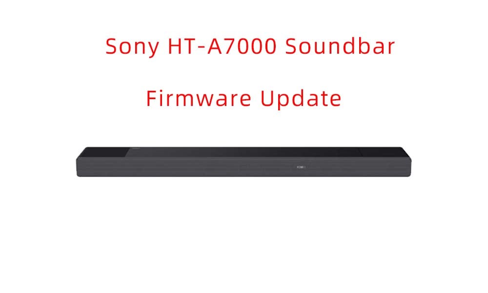 Sony HT-A7000 Soundbar Firmware Updated.jpg
