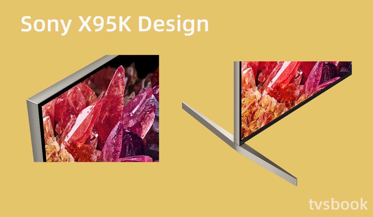 Sony X95K Design.jpg