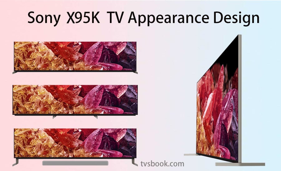 Sony X95K  TV Appearance Design.jpg