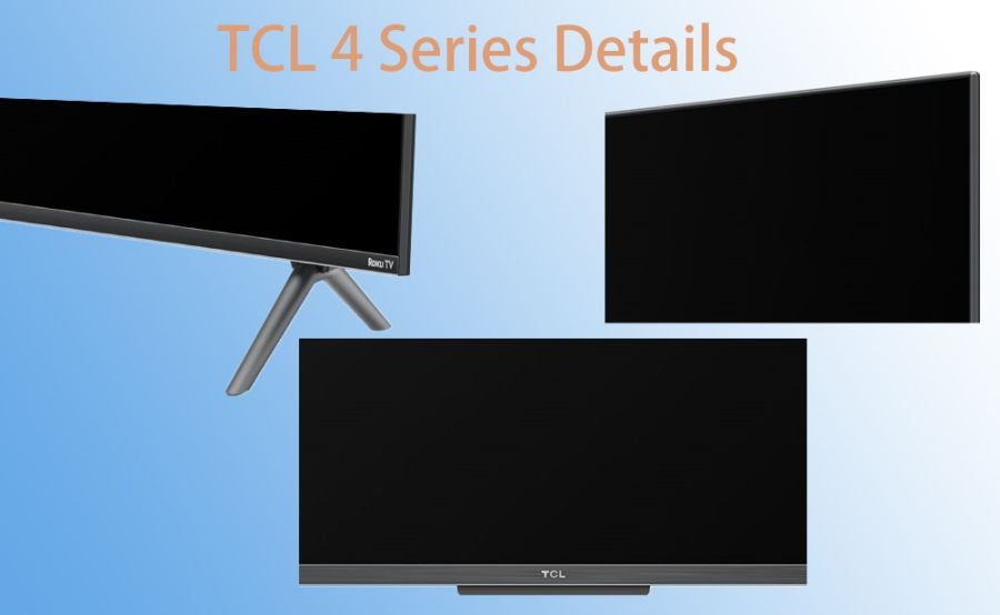 TCL 4 Series Appearance details.jpg