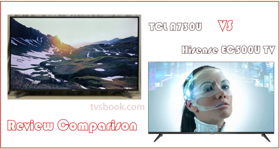 TCL A730U vs Hisense EC500U TV Review Comparison.jpg