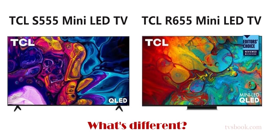 TCL R655 VS S555 2022 MiniLED TV.jpg