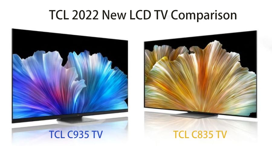 tclc935 vs tcl c835 2022 LCD TV.png