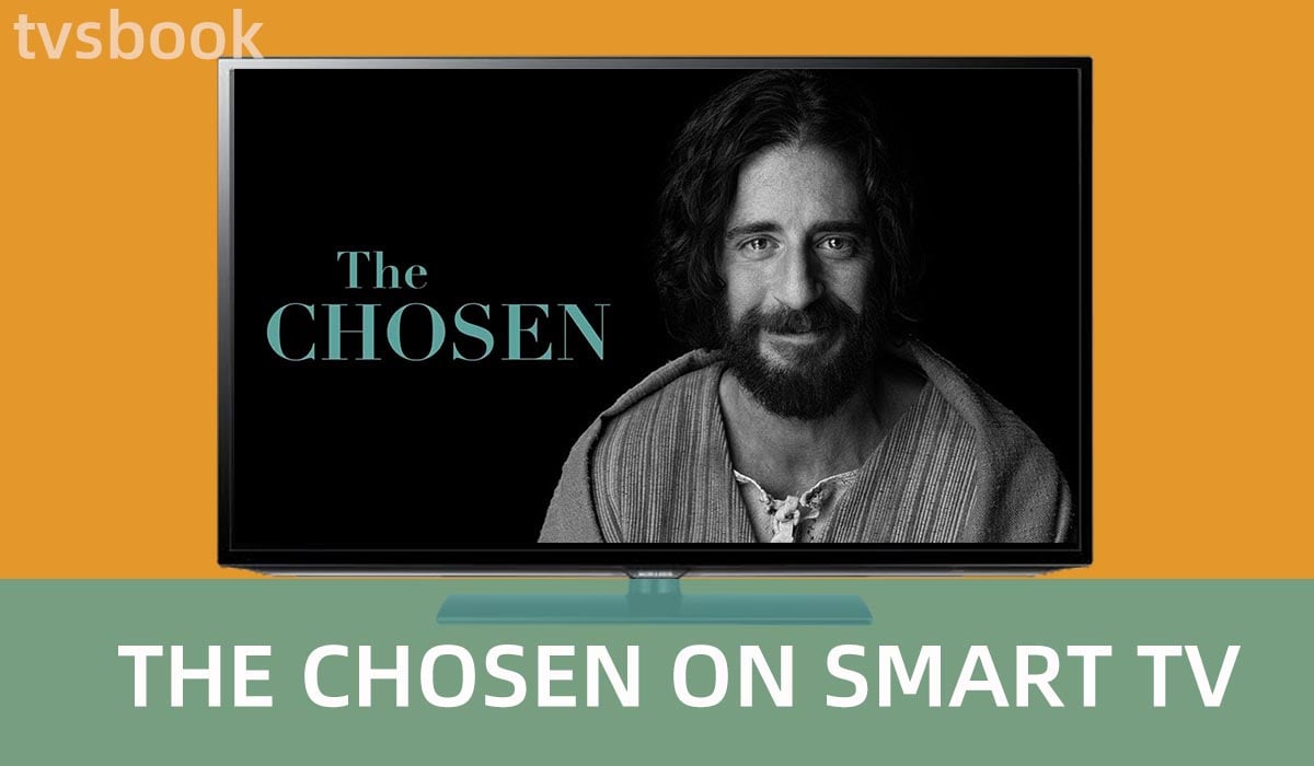 the chosen on smart tv.jpg