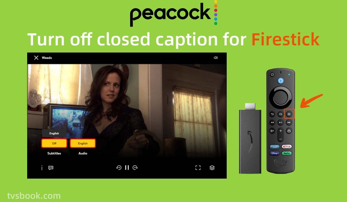 turn off closed caption on Peacock on Firestick.jpg