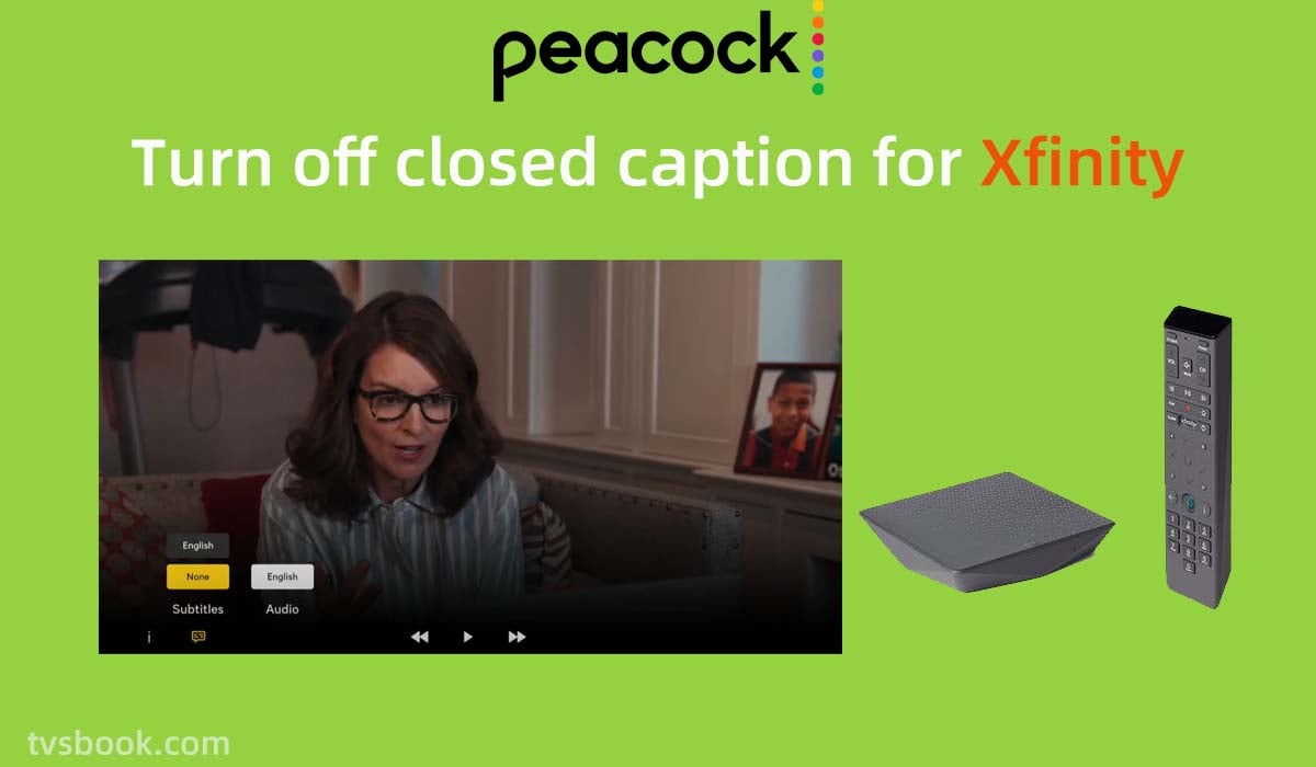 turn off closed caption on Peacock on Xfinity.jpg