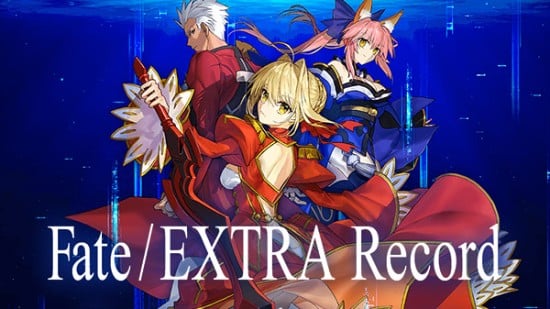Fate/EXTRA Record remake expected and live broadcast tonight